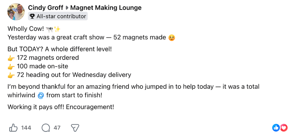 Cindy Groff's Facebook post about making 172 magnets at a craft show
